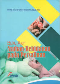 Image of Buku Ajar Asuhan Kebidanan Pada Persalinan